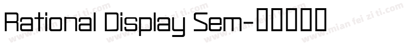 Rational Display Sem字体转换